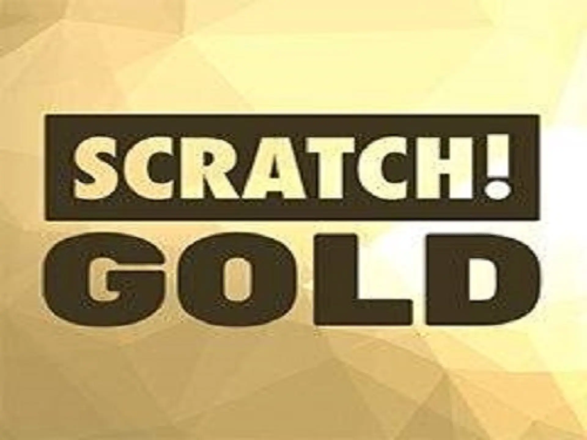 Scratch! Gold