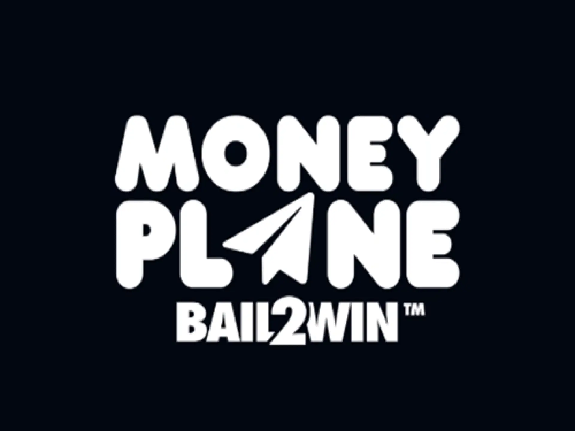 Moneyplane Bail2Win