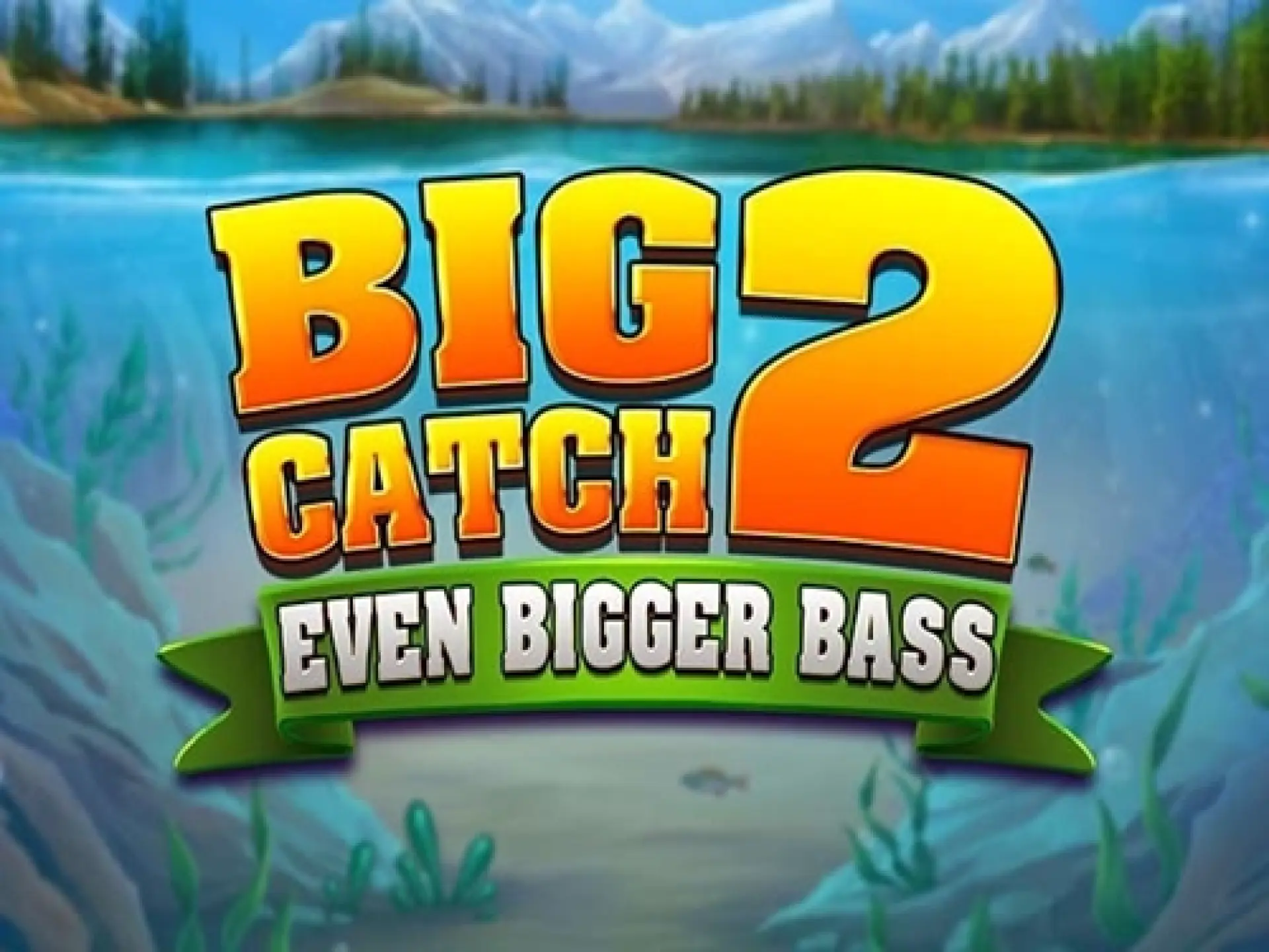 Big Catch Even Bigger Bass 2