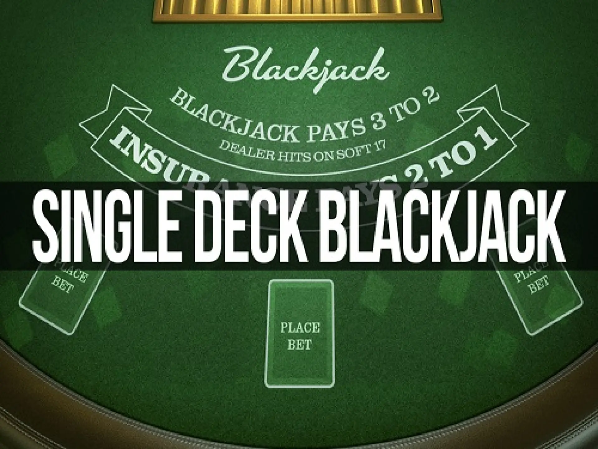 Single Deck BlackJack