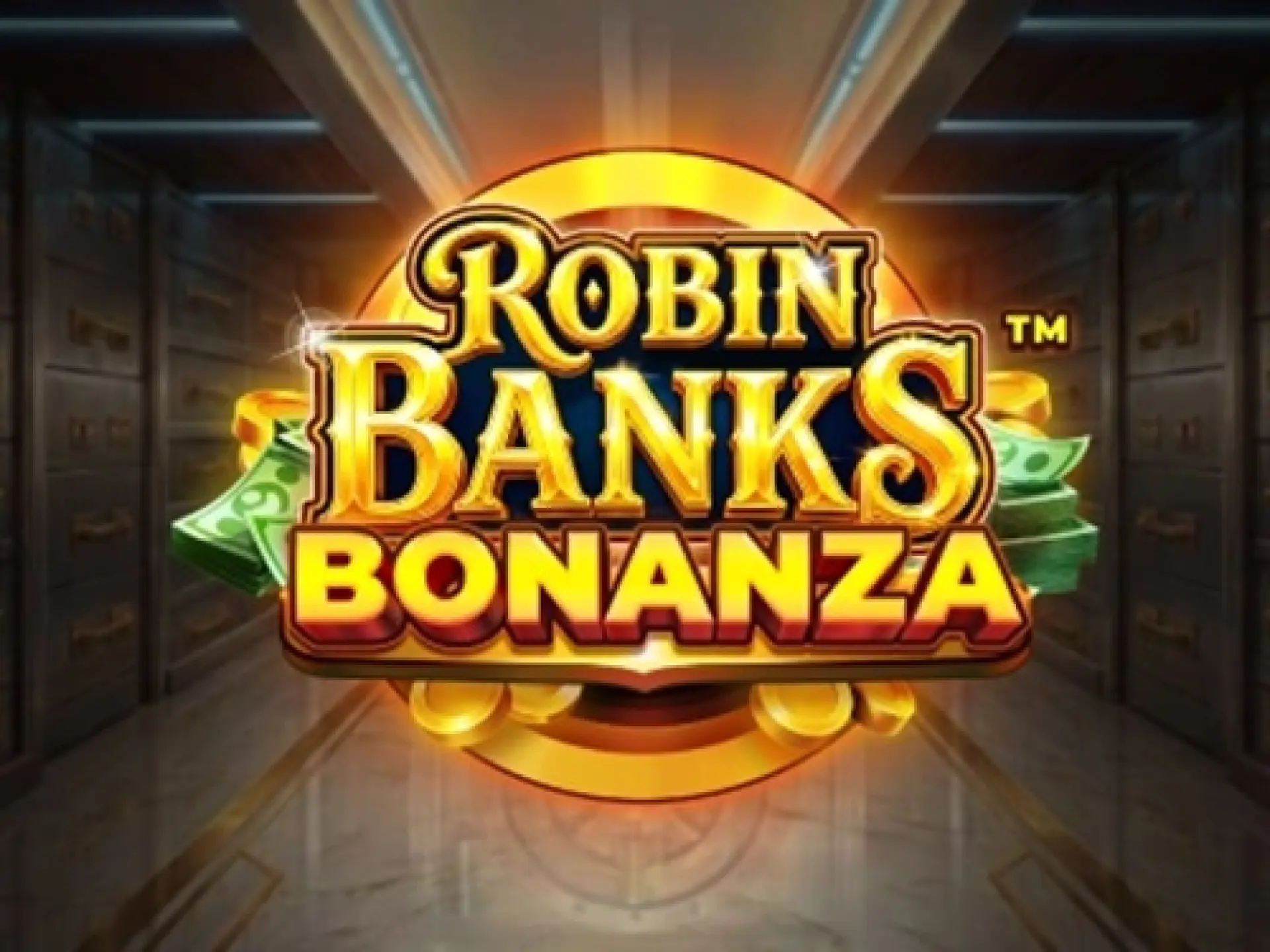 Robin Banks Bonanza 