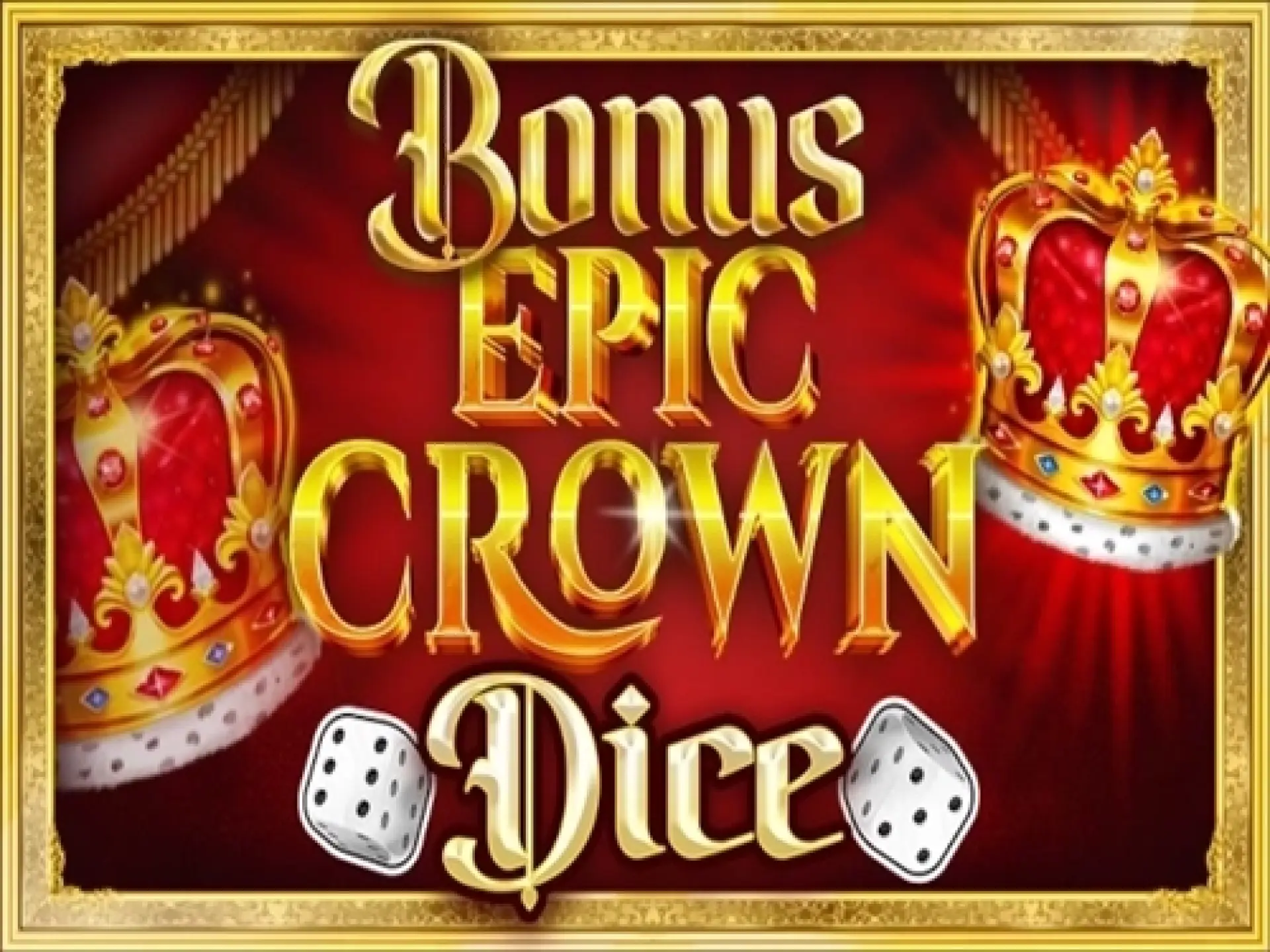 Bonus Epic Crown Dice