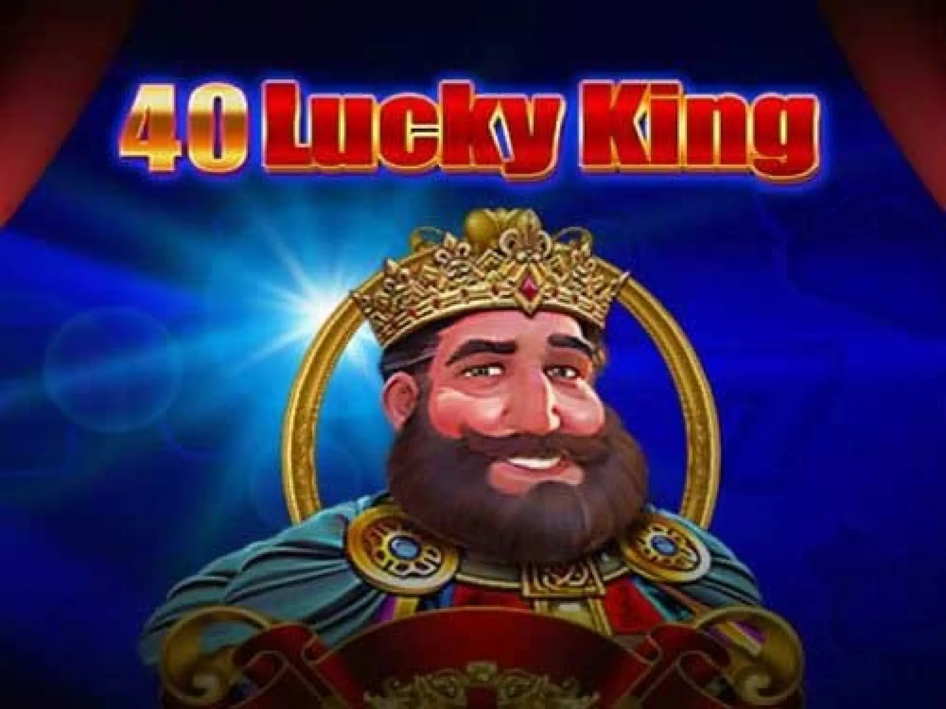 40 Lucky King