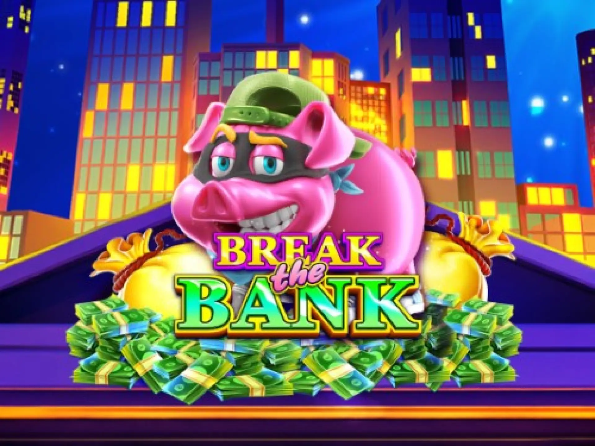 Break the Bank