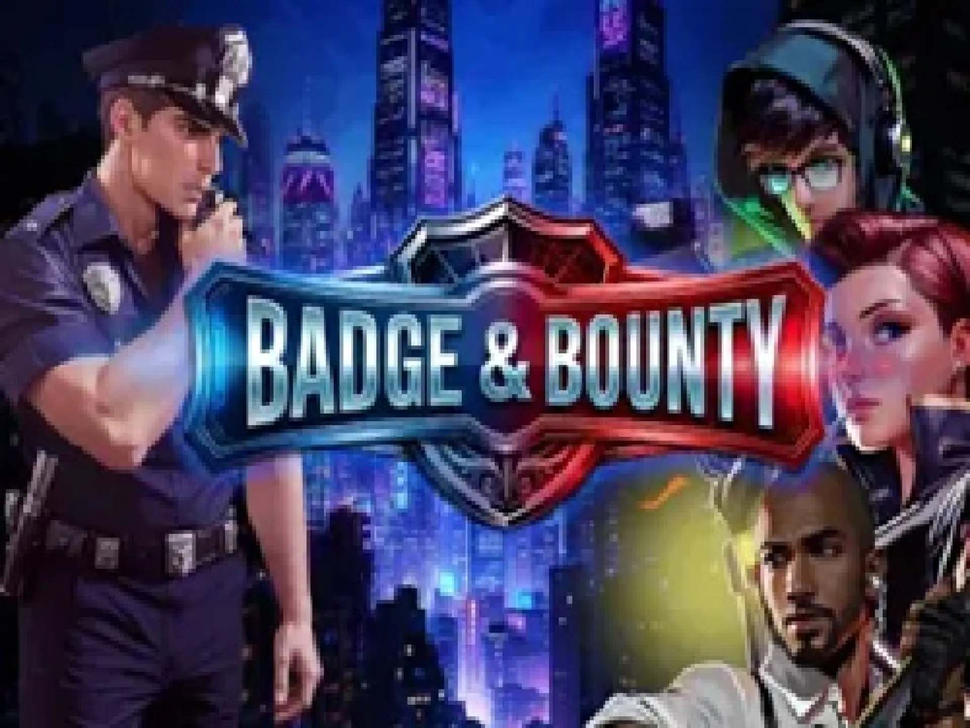 Badge & Bounty