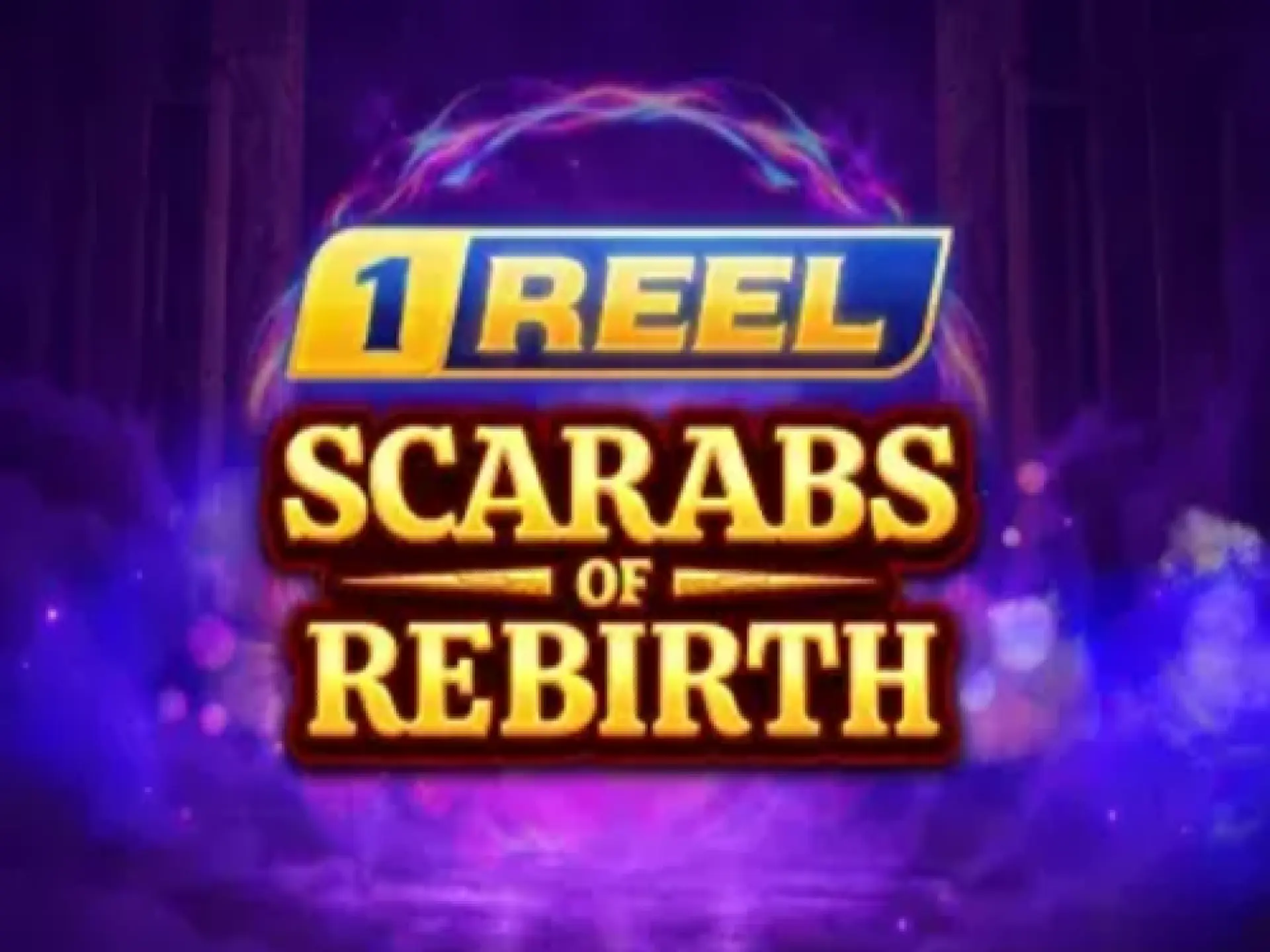 1 Reel - Scarabs Of Rebirth