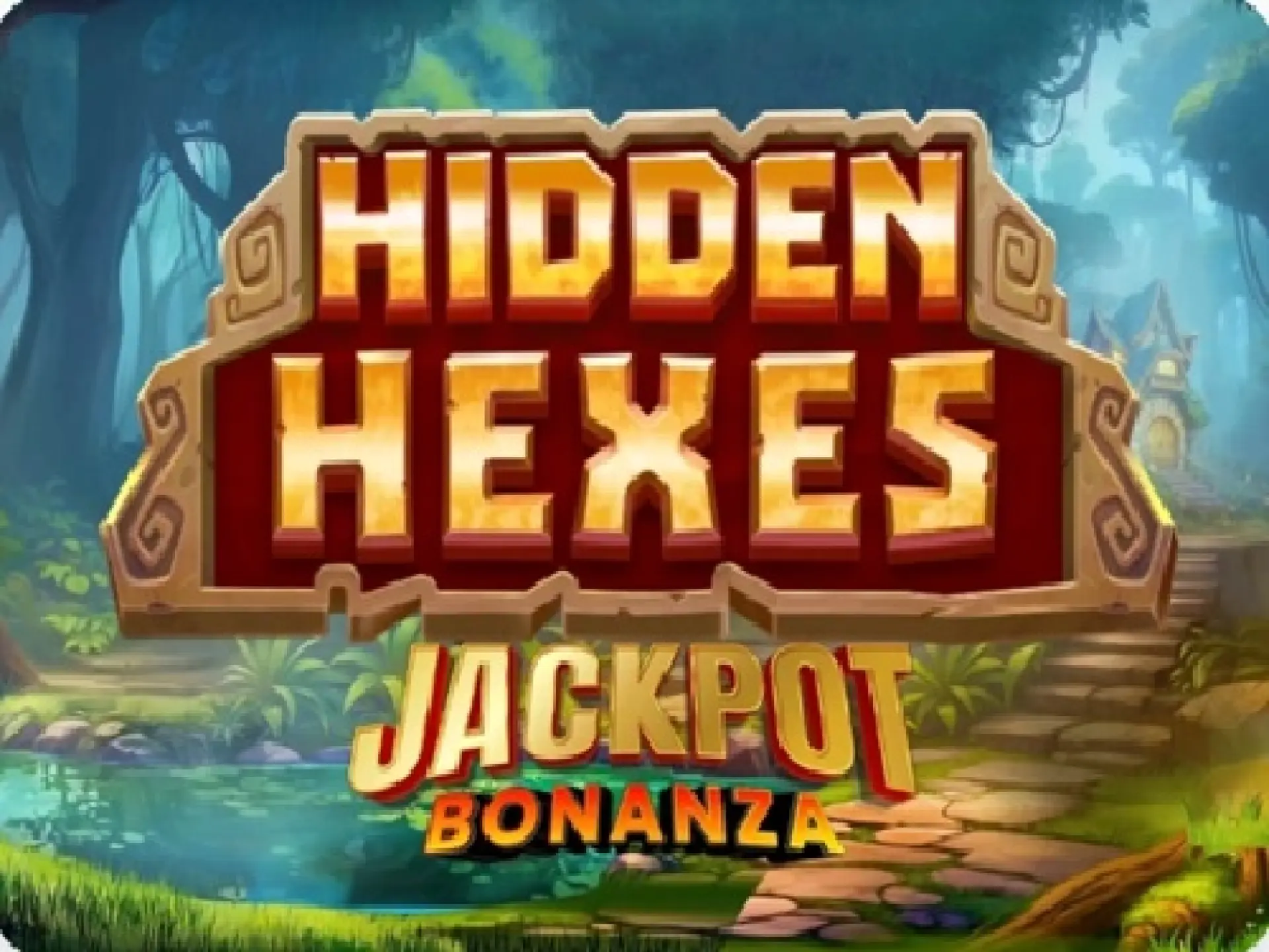 Hidden  Hexes Jackpot Bonanza 