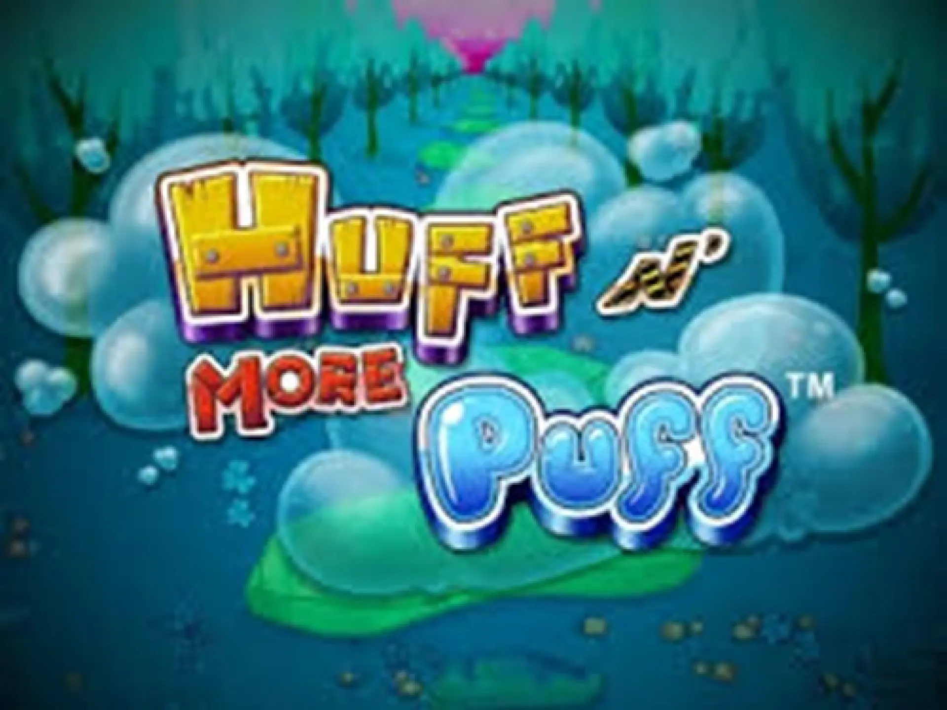 Huff N' More Puff