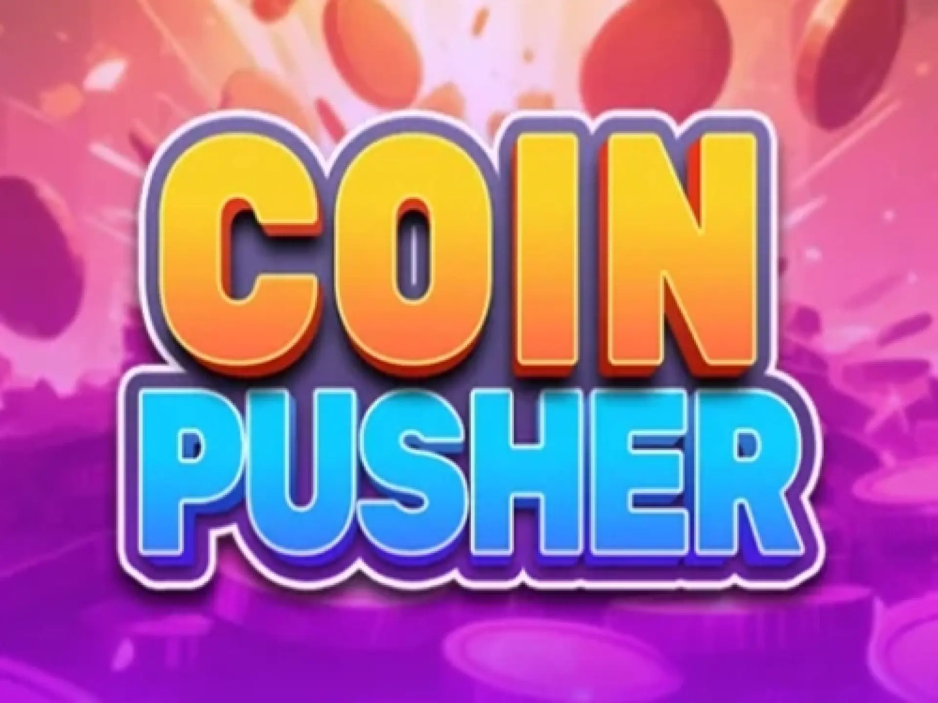 Coin Pusher