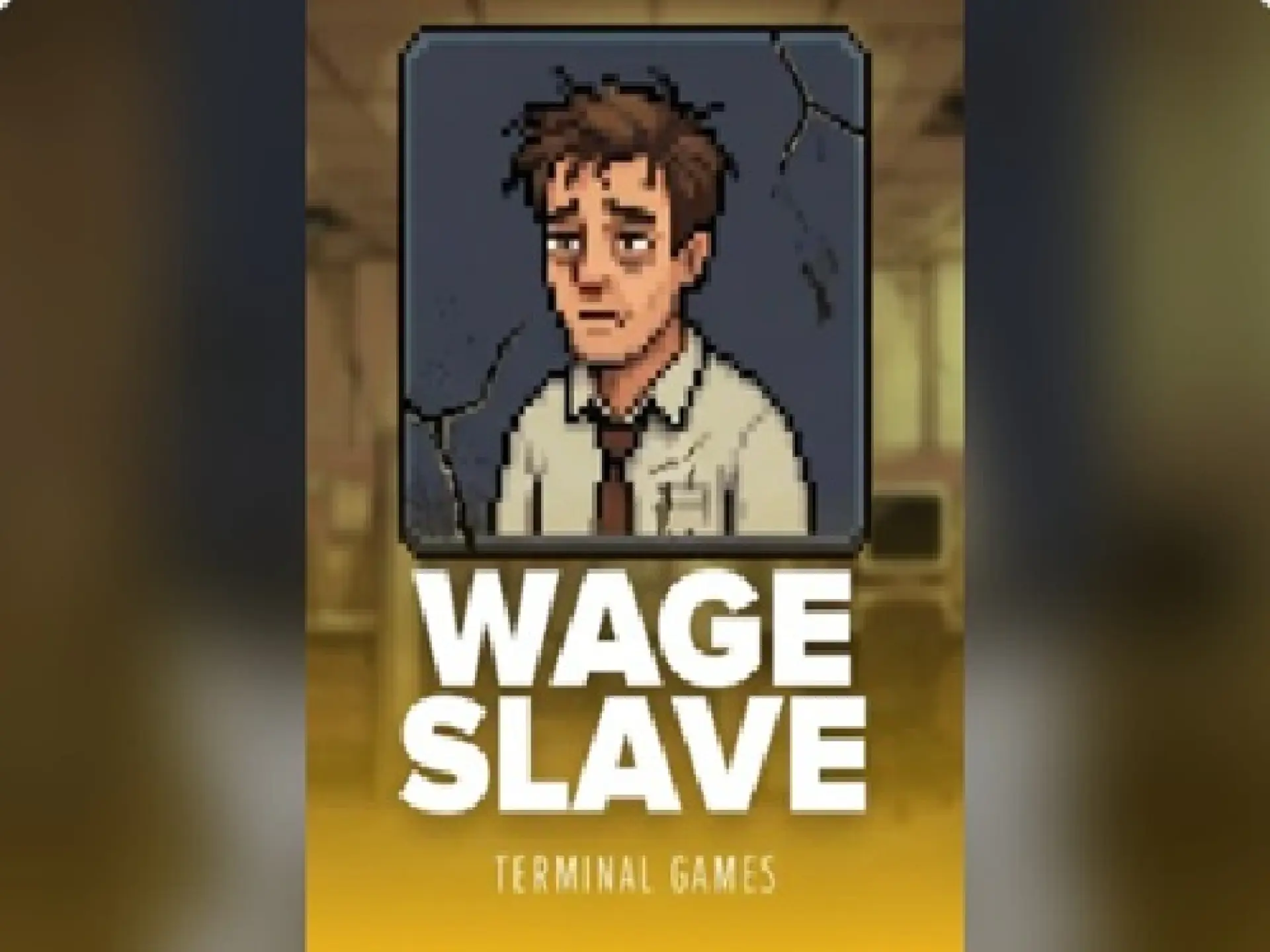 Wage Slave 