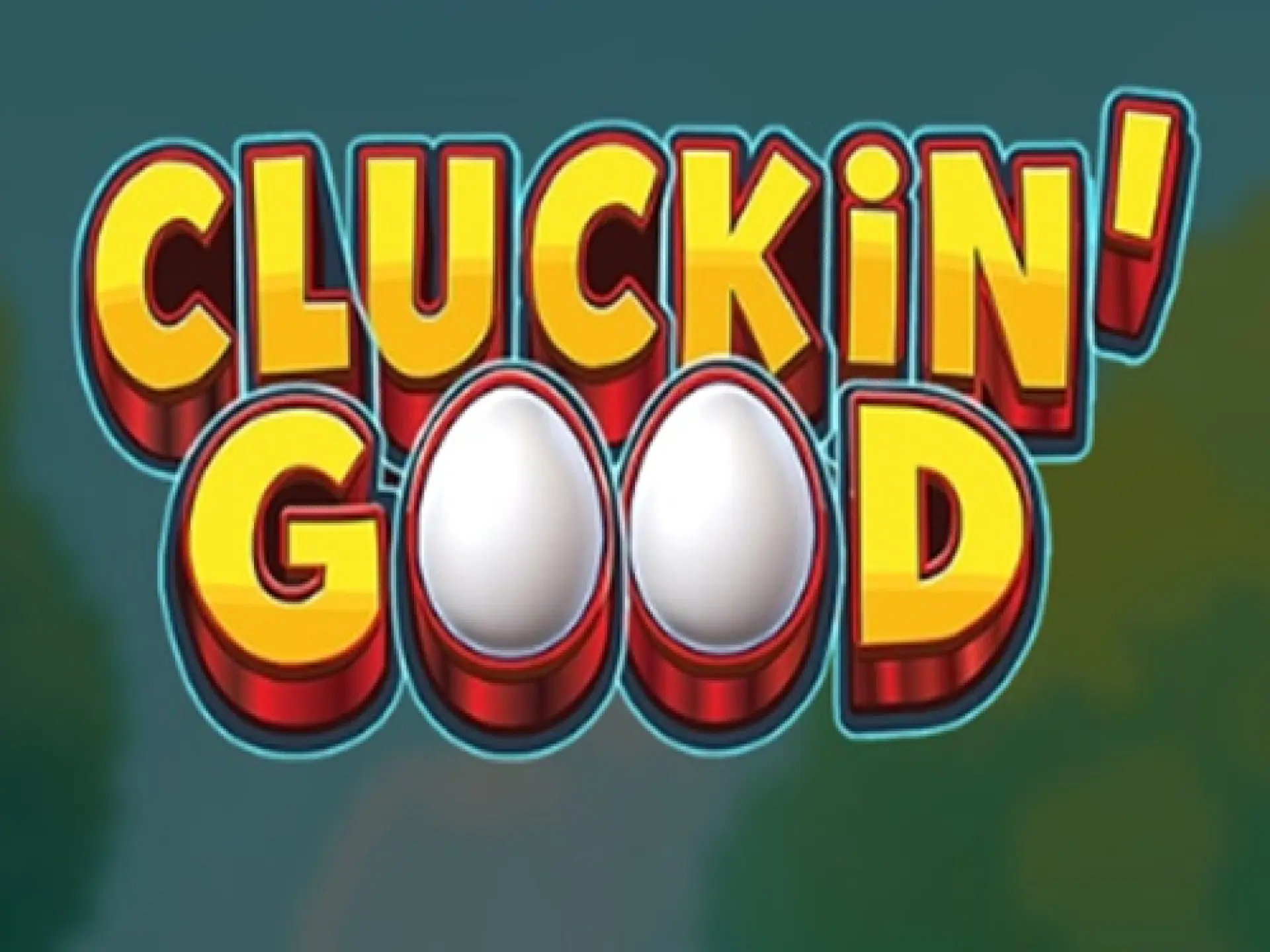 Cluckin' Good