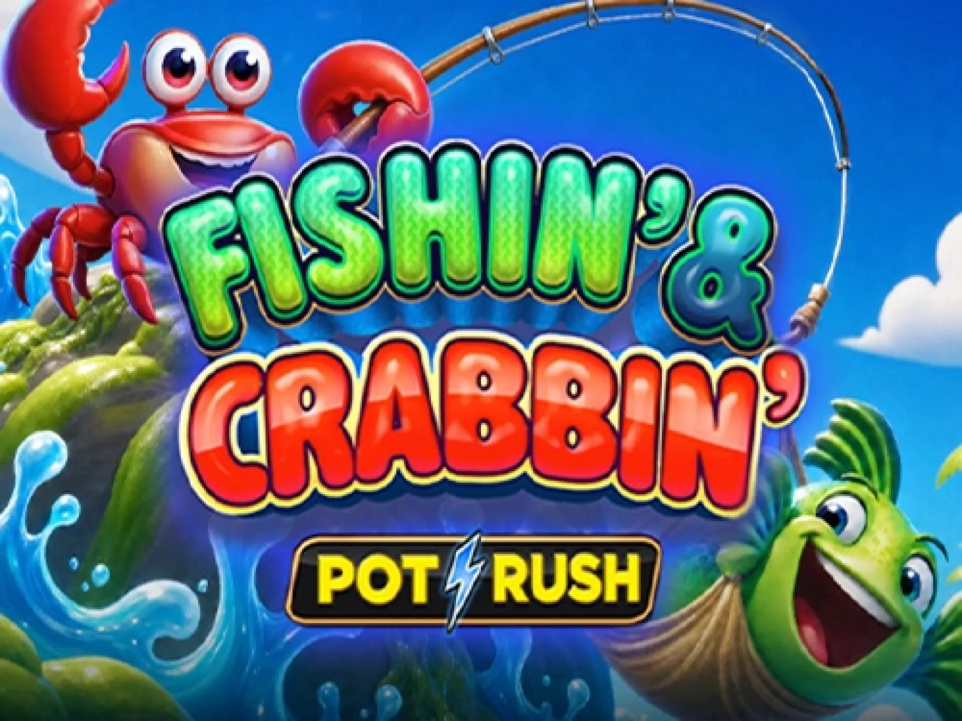 Fishin' and Crabbin'