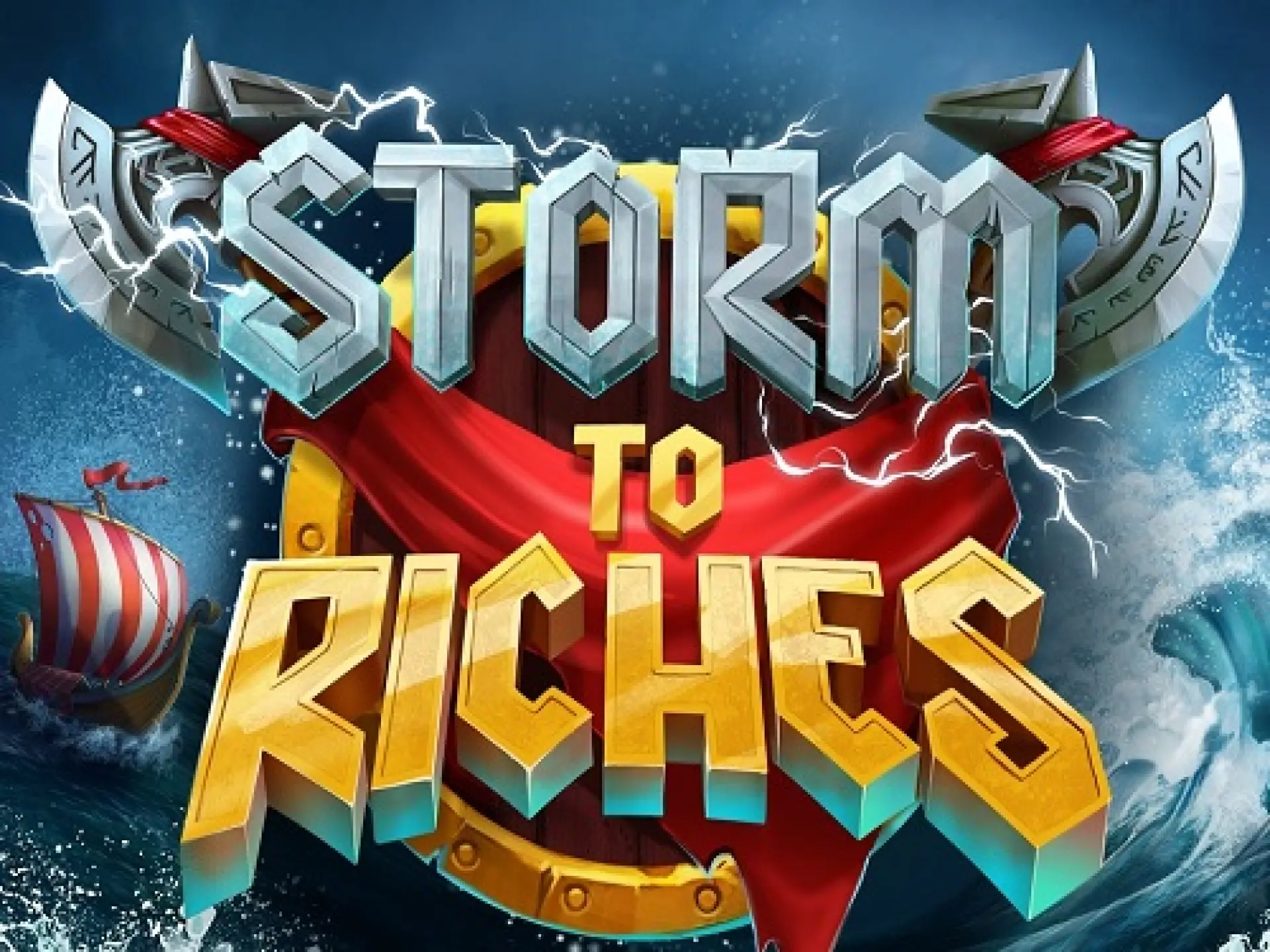 Storm to Riches