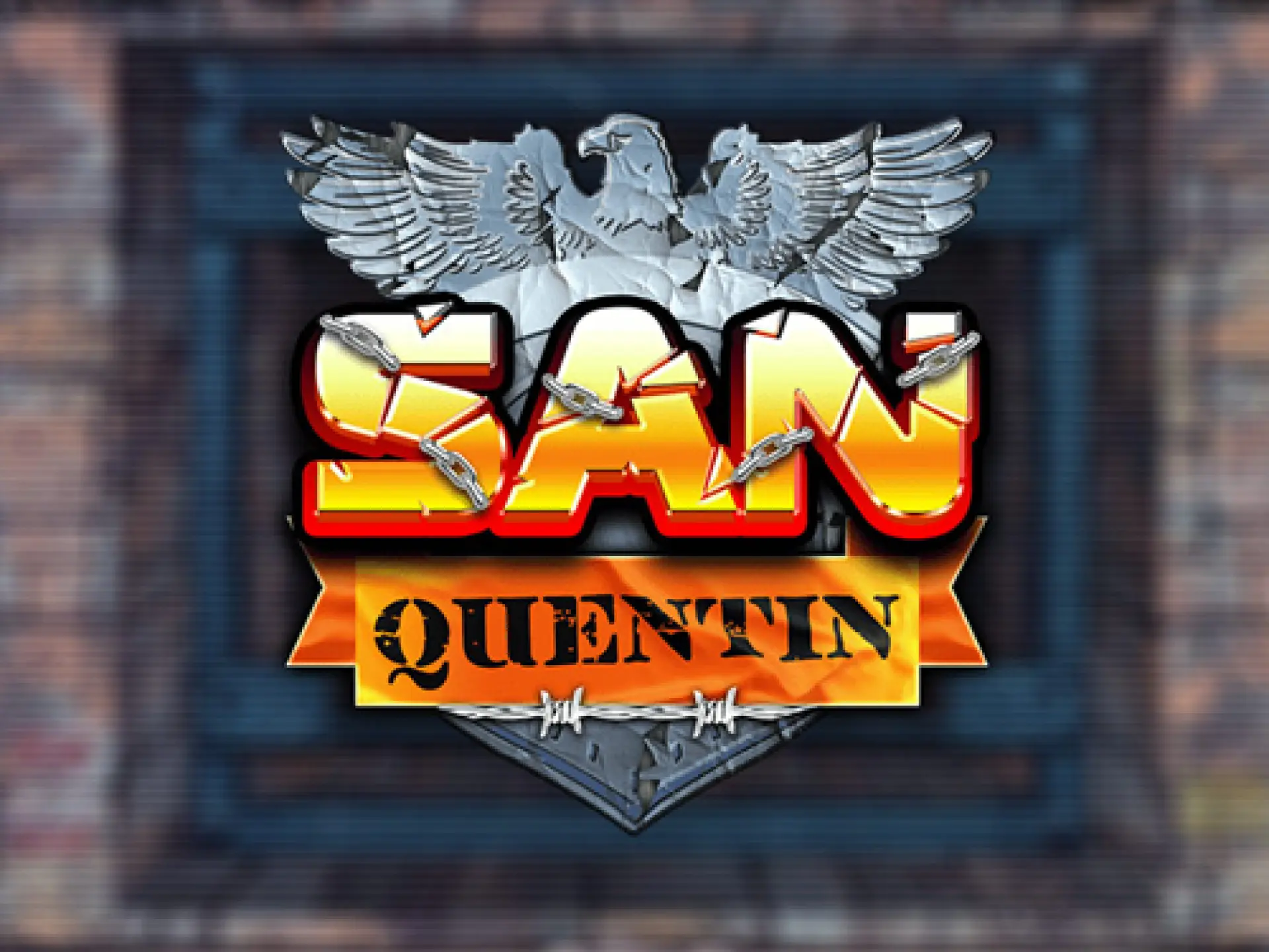 San Quentin xWays