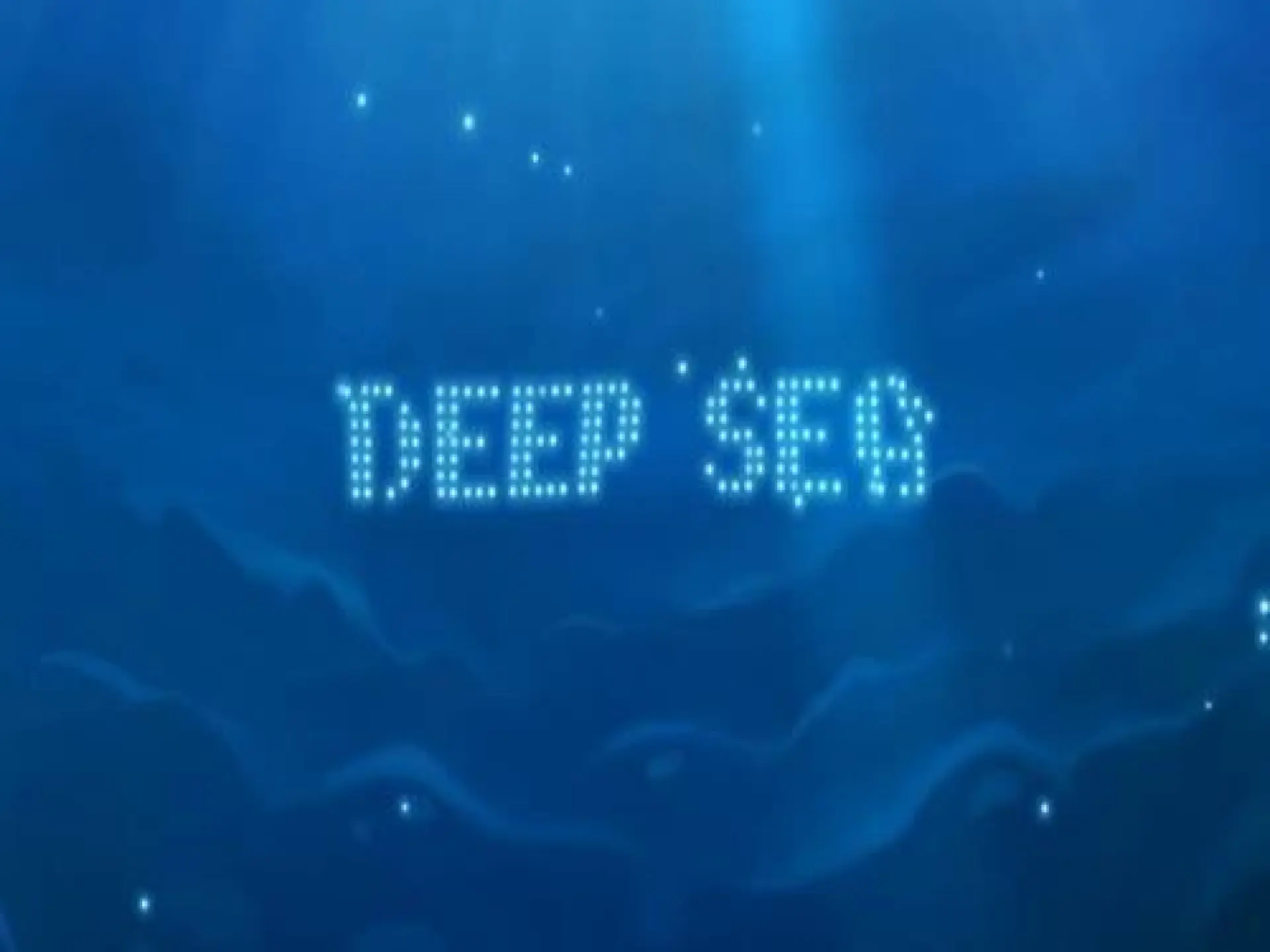Deep Sea
