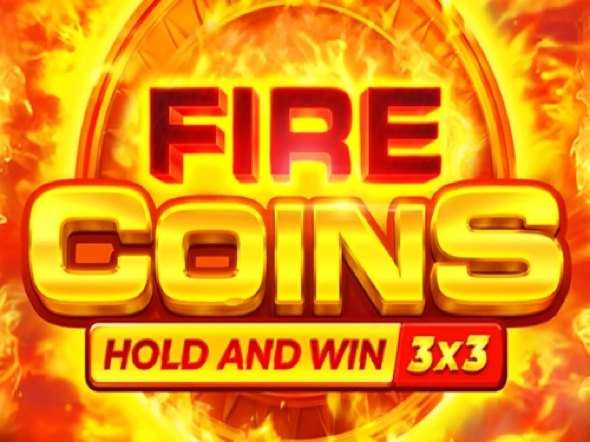Fire Coins: Hold and Win 