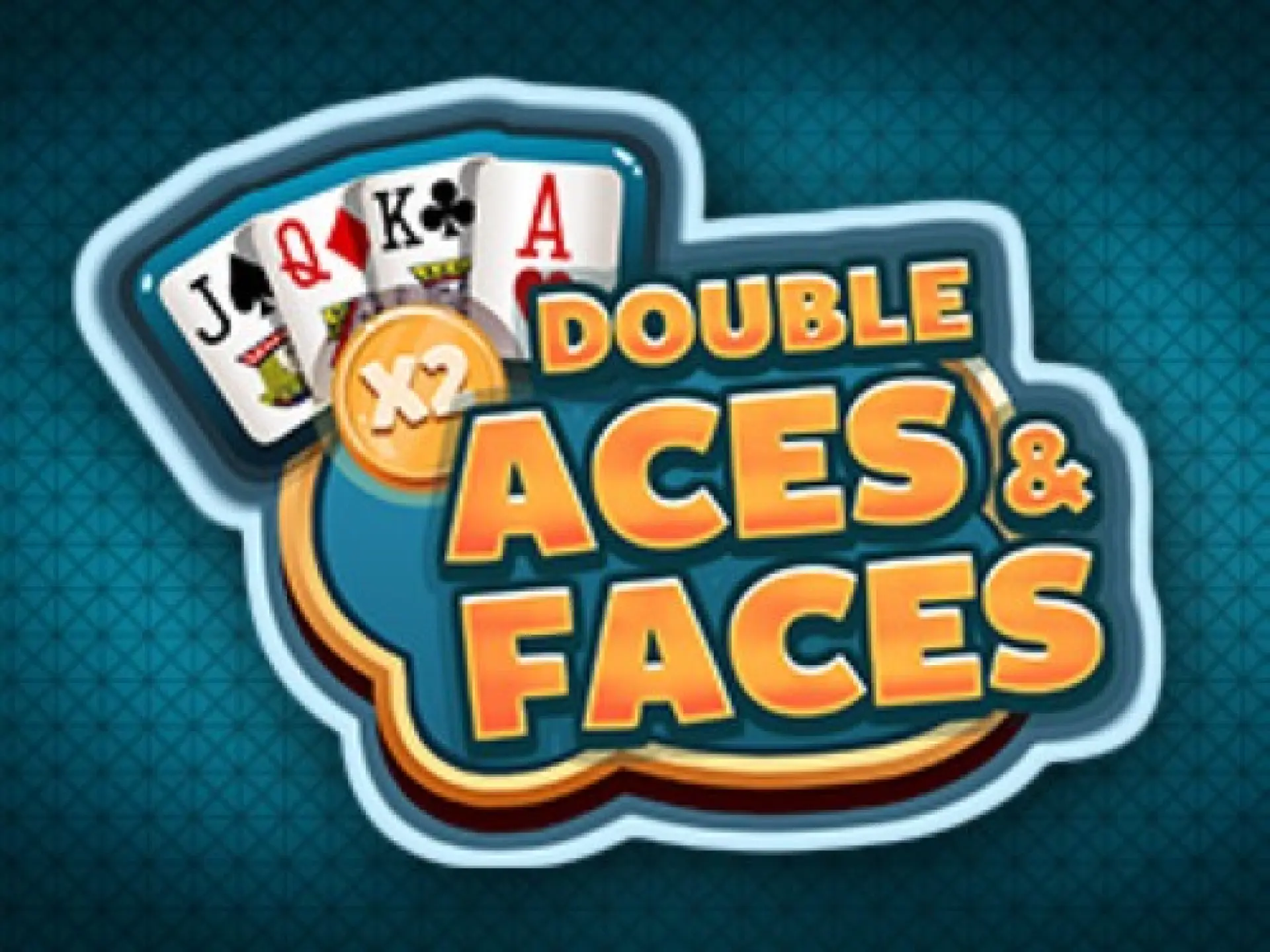 Double Aces And Faces