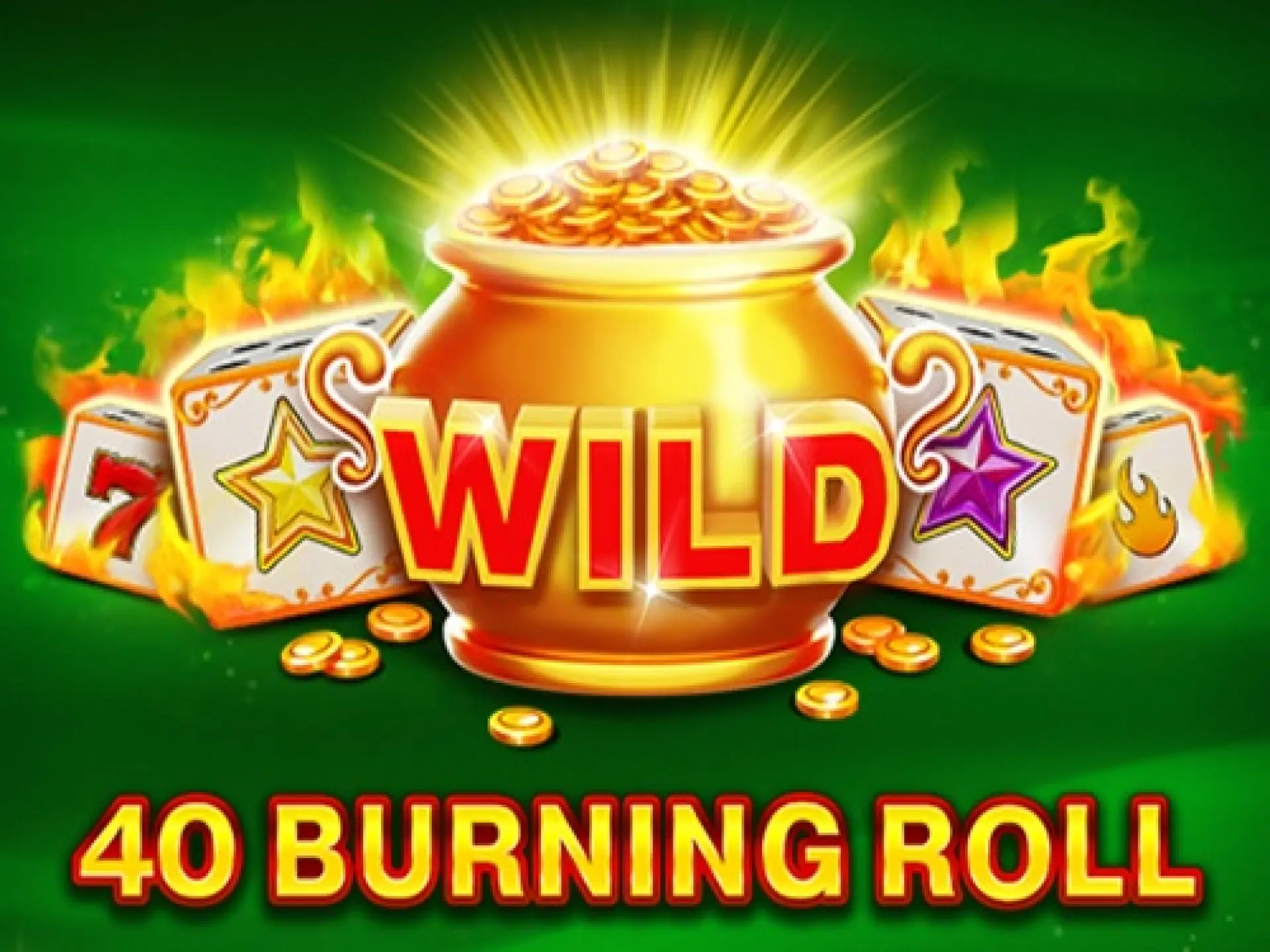 40 Burning Roll